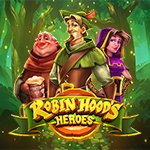 Robin Hood's Heroes